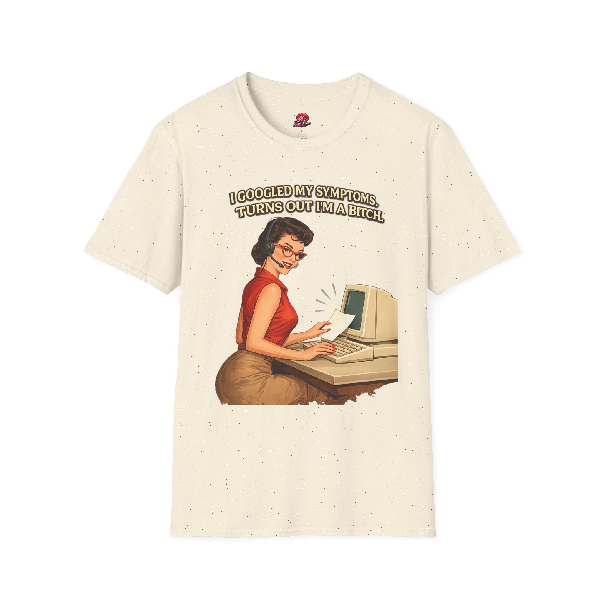 I Googled My Symptoms Tee