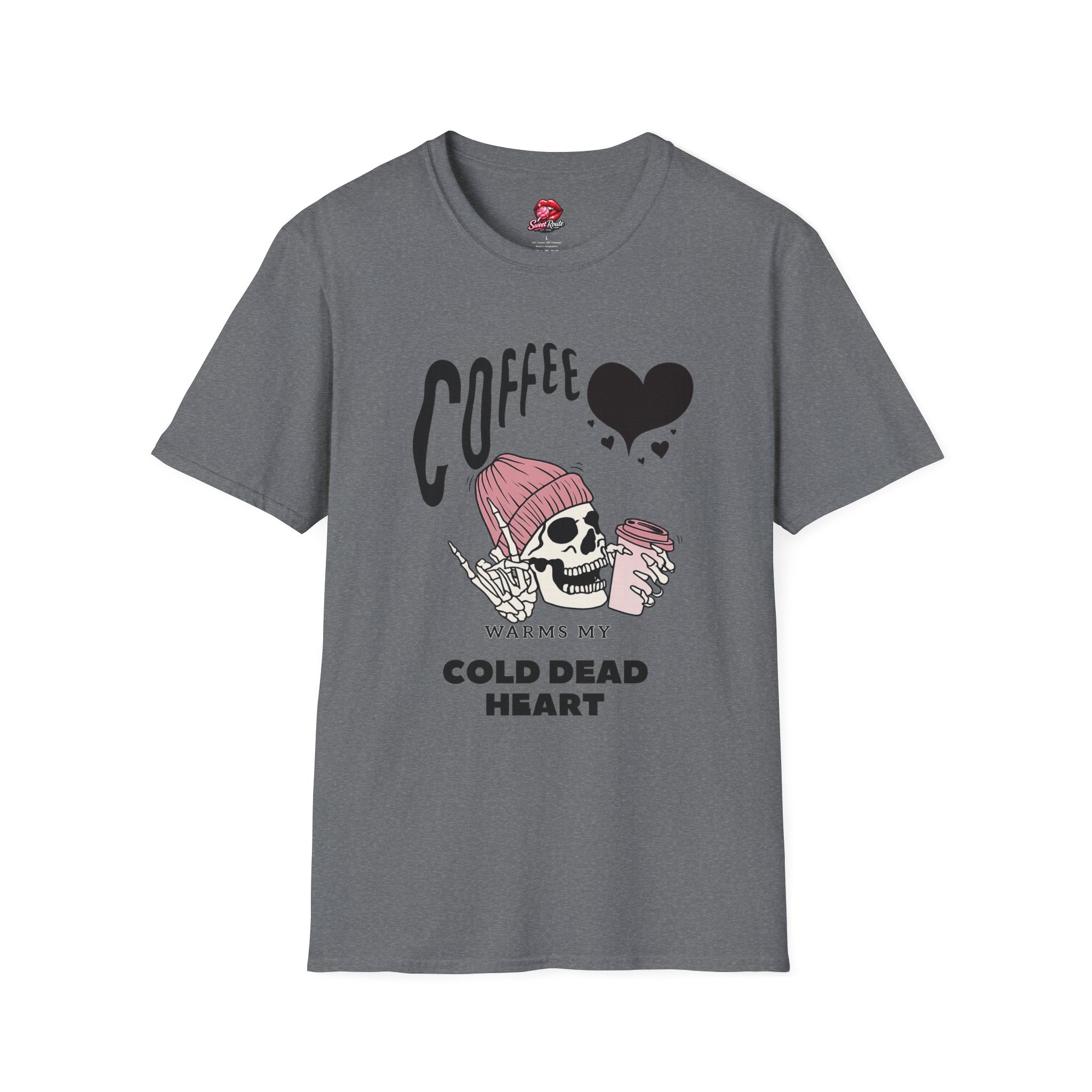 Coffee Warms My Cold Dead Heart Tee