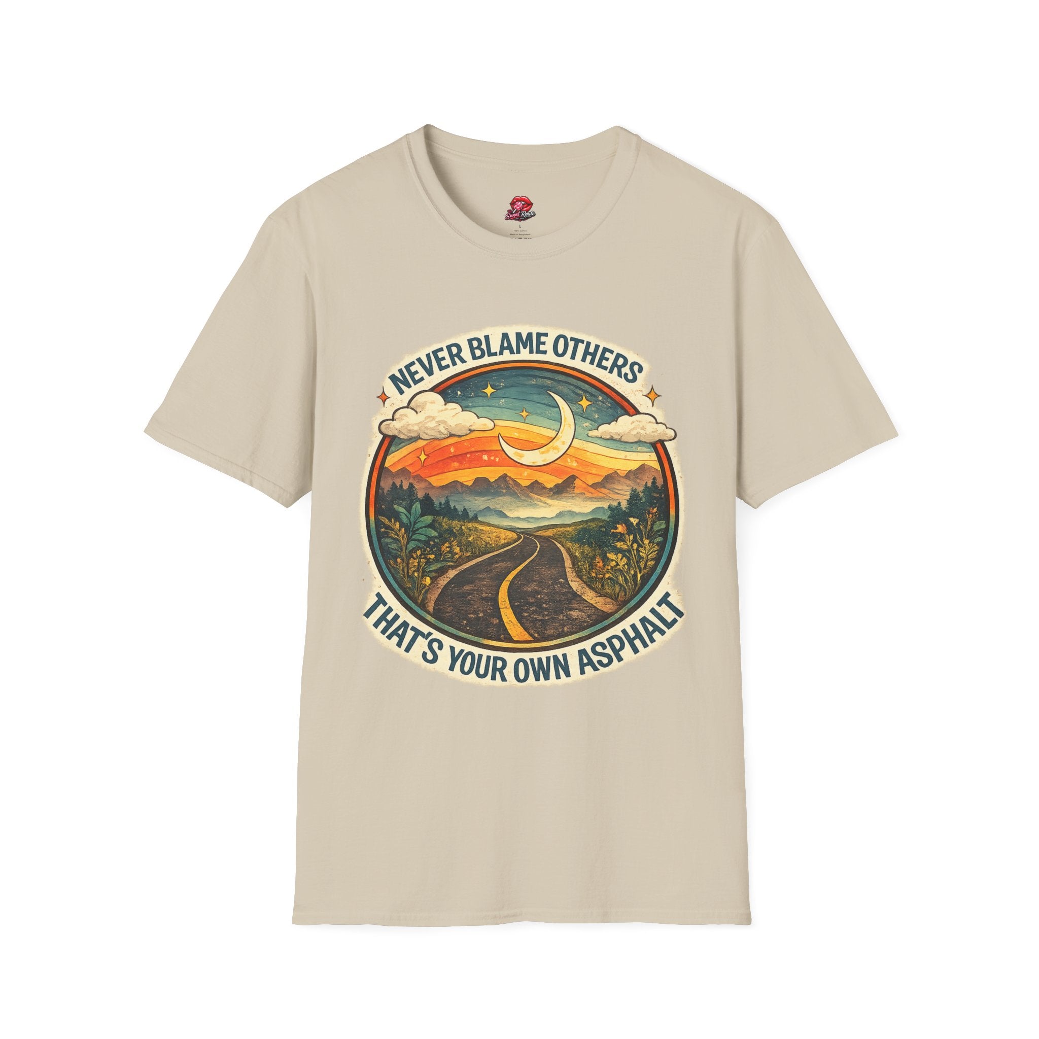 Never Blame Others T-Shirt
