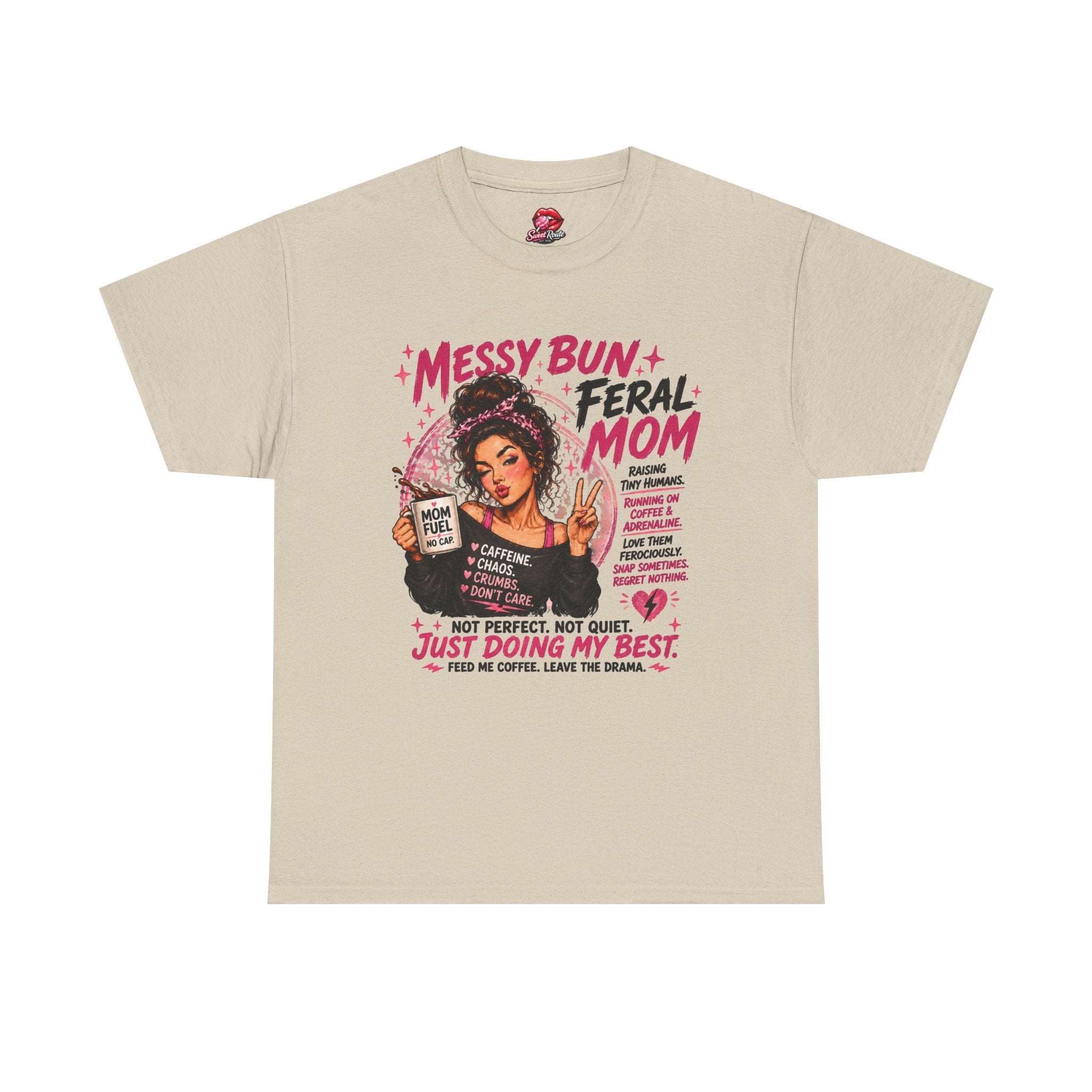 Messy Bun Feral Mom T-Shirt