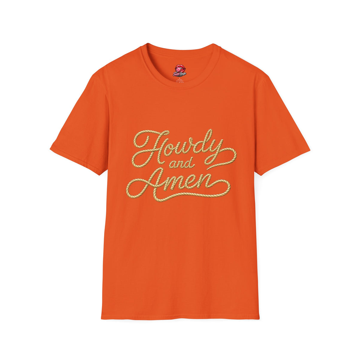 Howdy and Amen T-Shirt