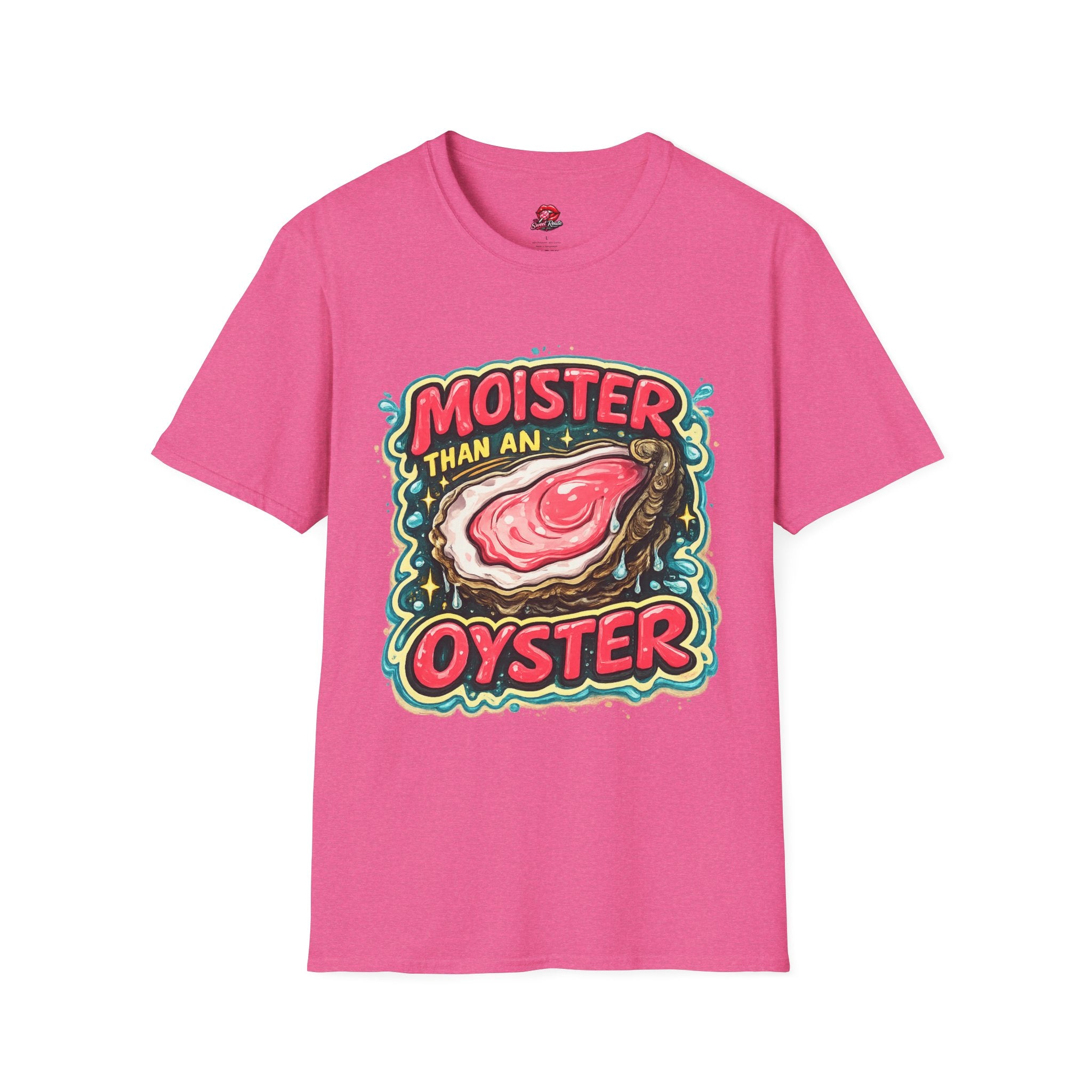 Moister Than An Oyster T-Shirt