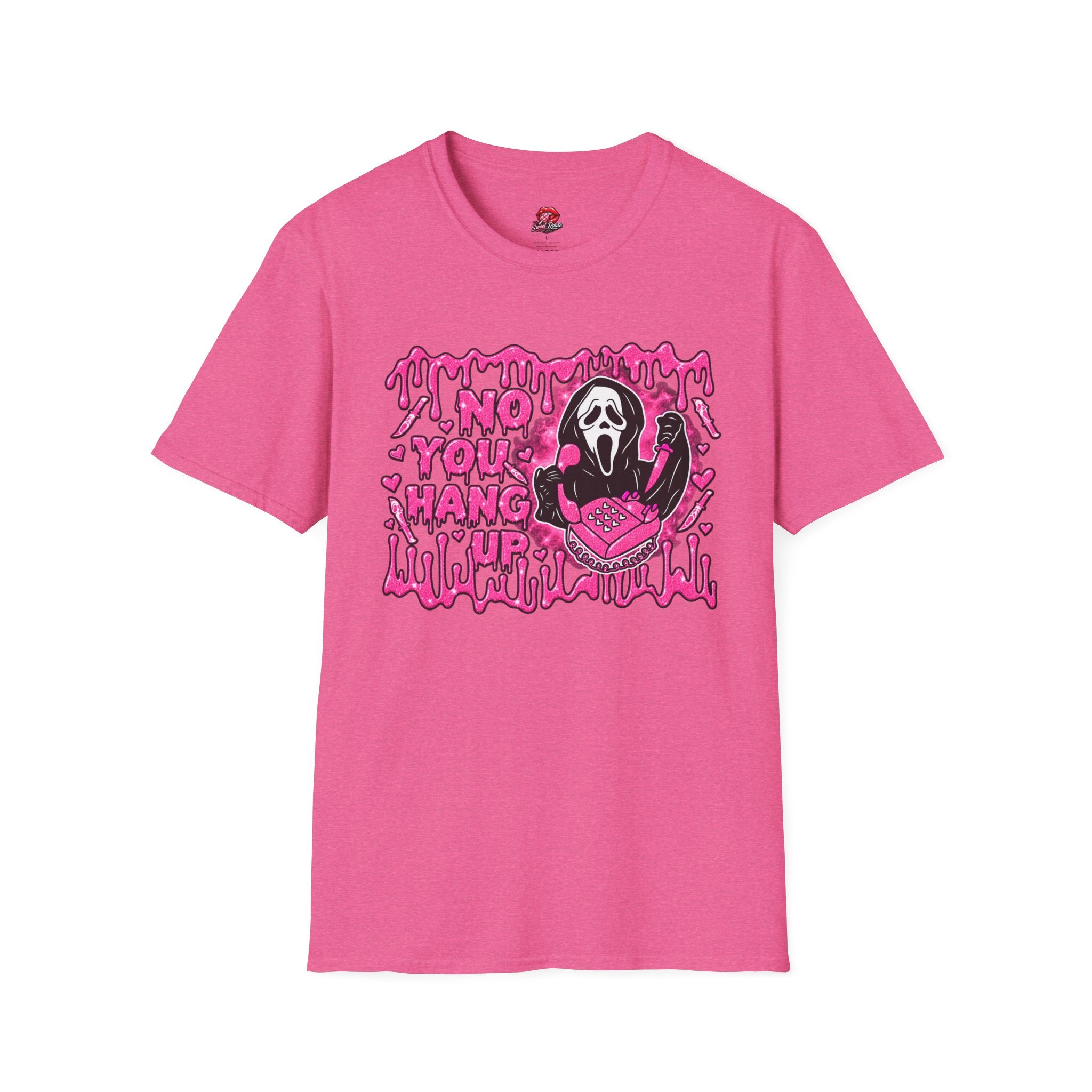 No Your Hang Up Horror Comedy T-Shirt
