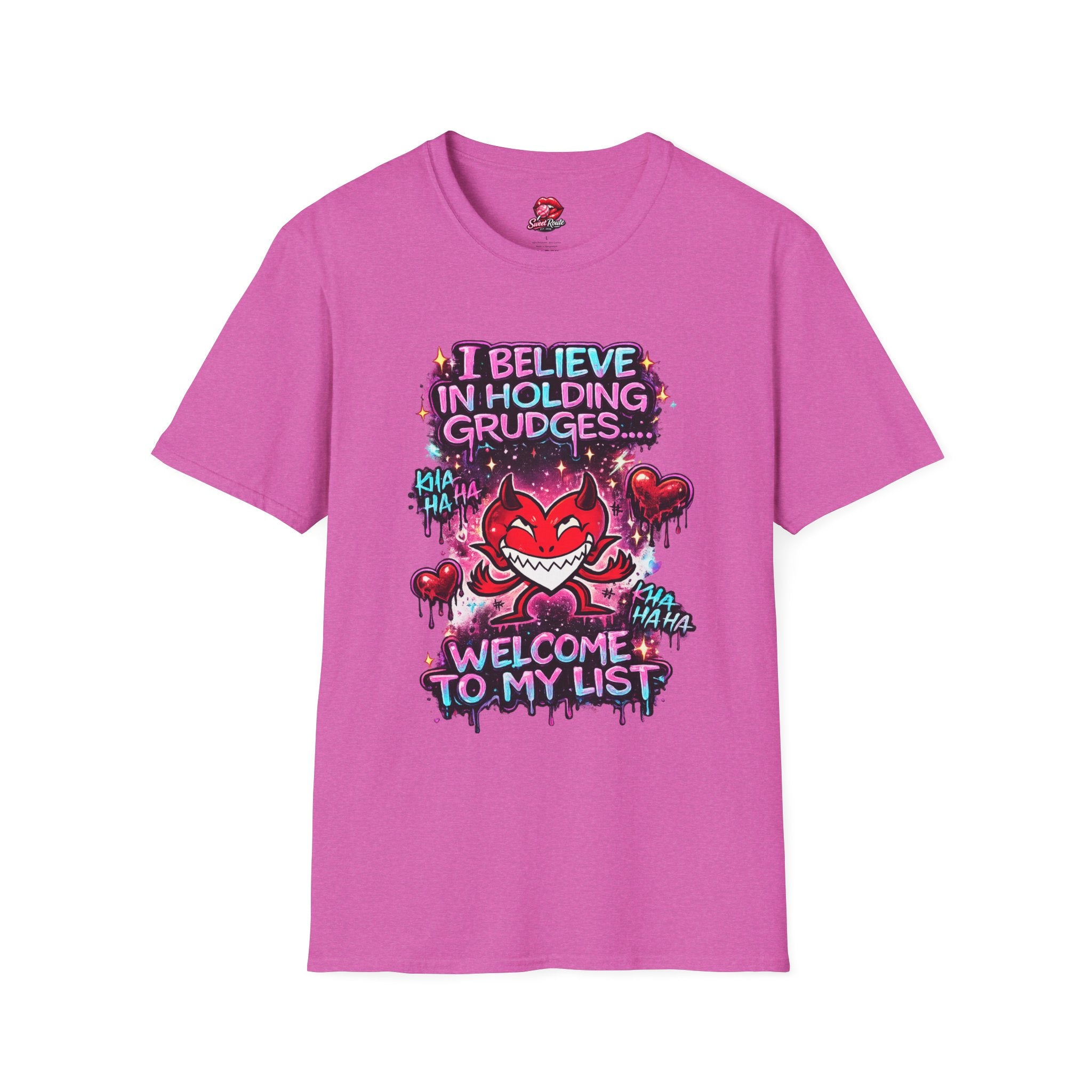 I Believe in Holding Grudges T-Shirt