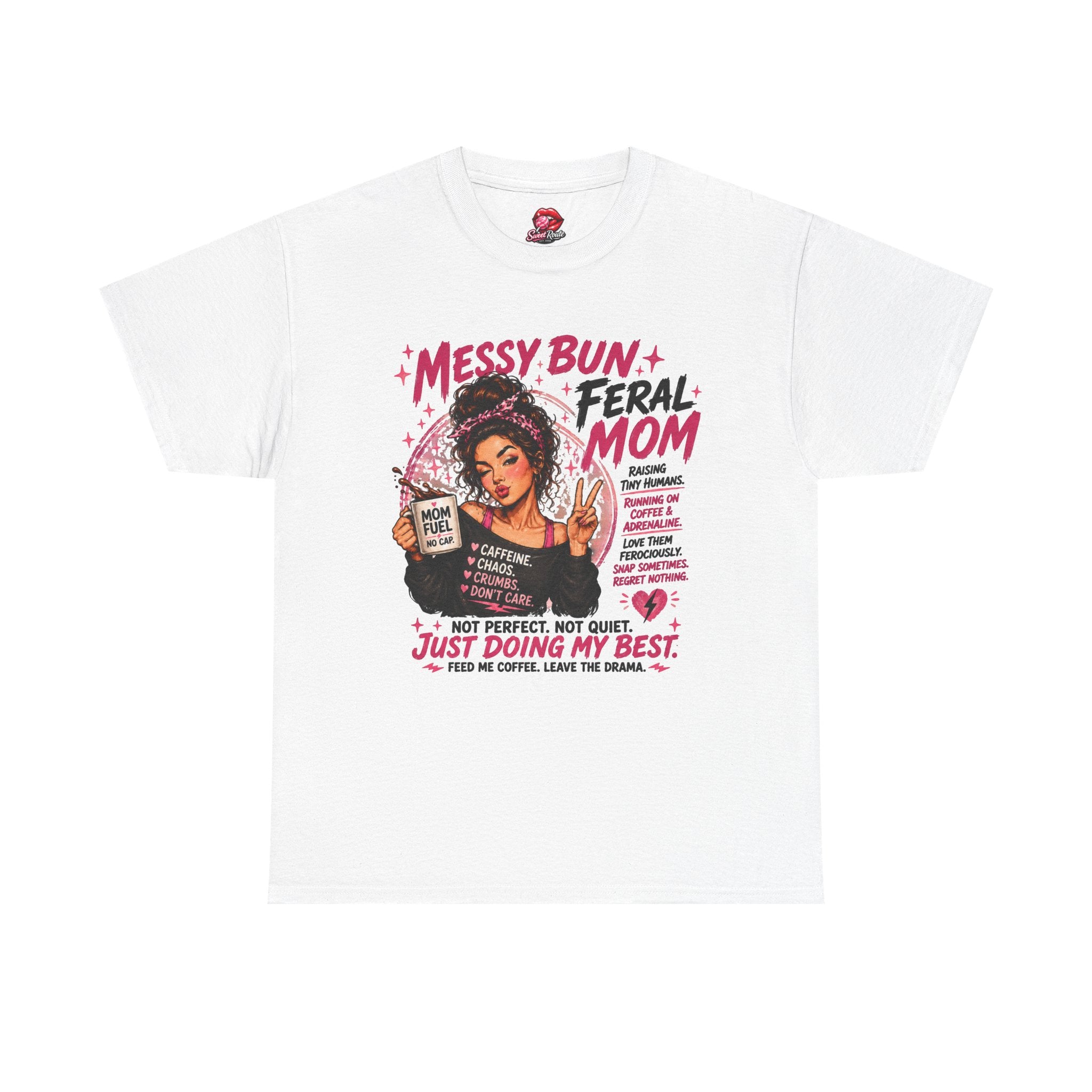 Messy Bun Feral Mom T-Shirt