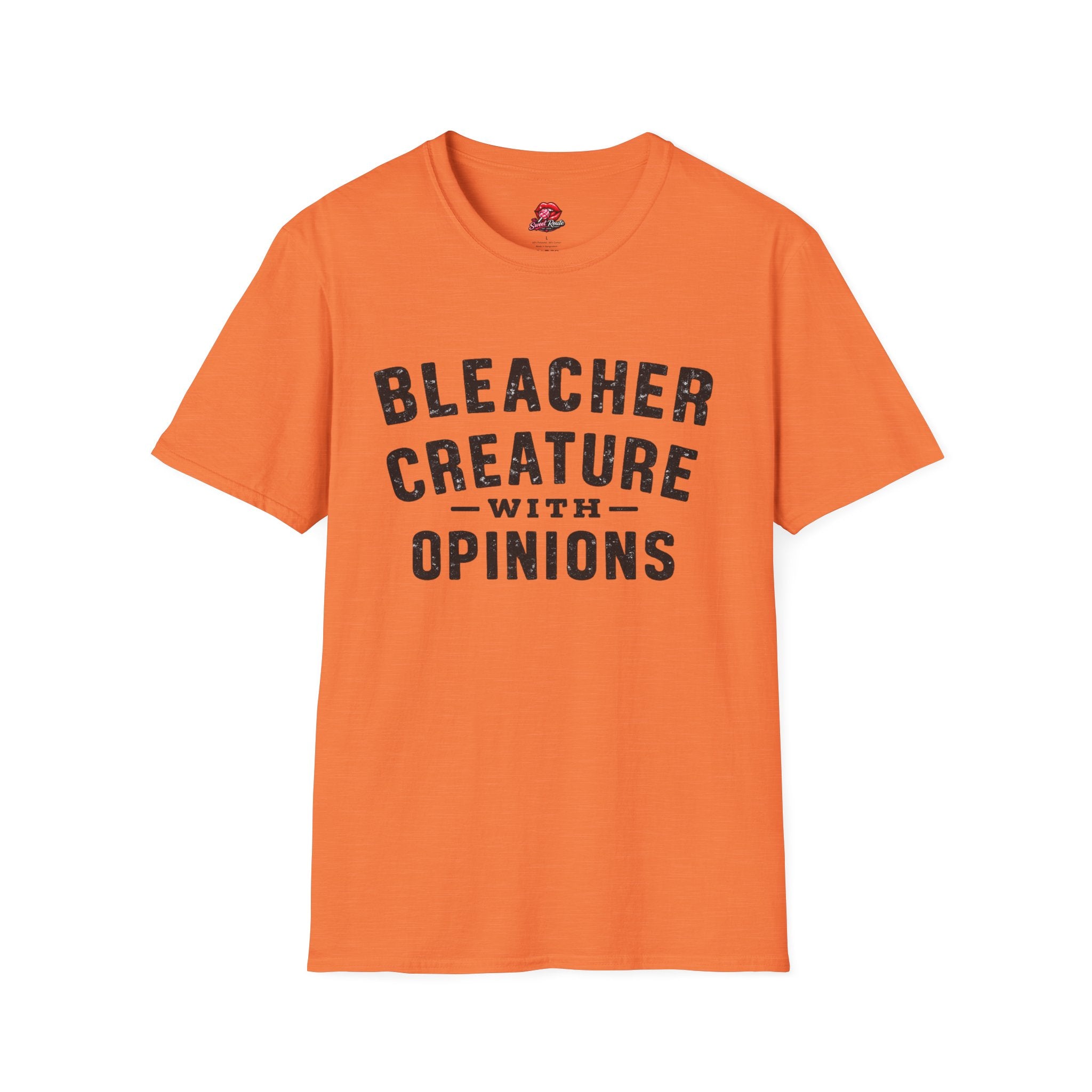 Bleacher Creature With Opinions T-Shirt Funny