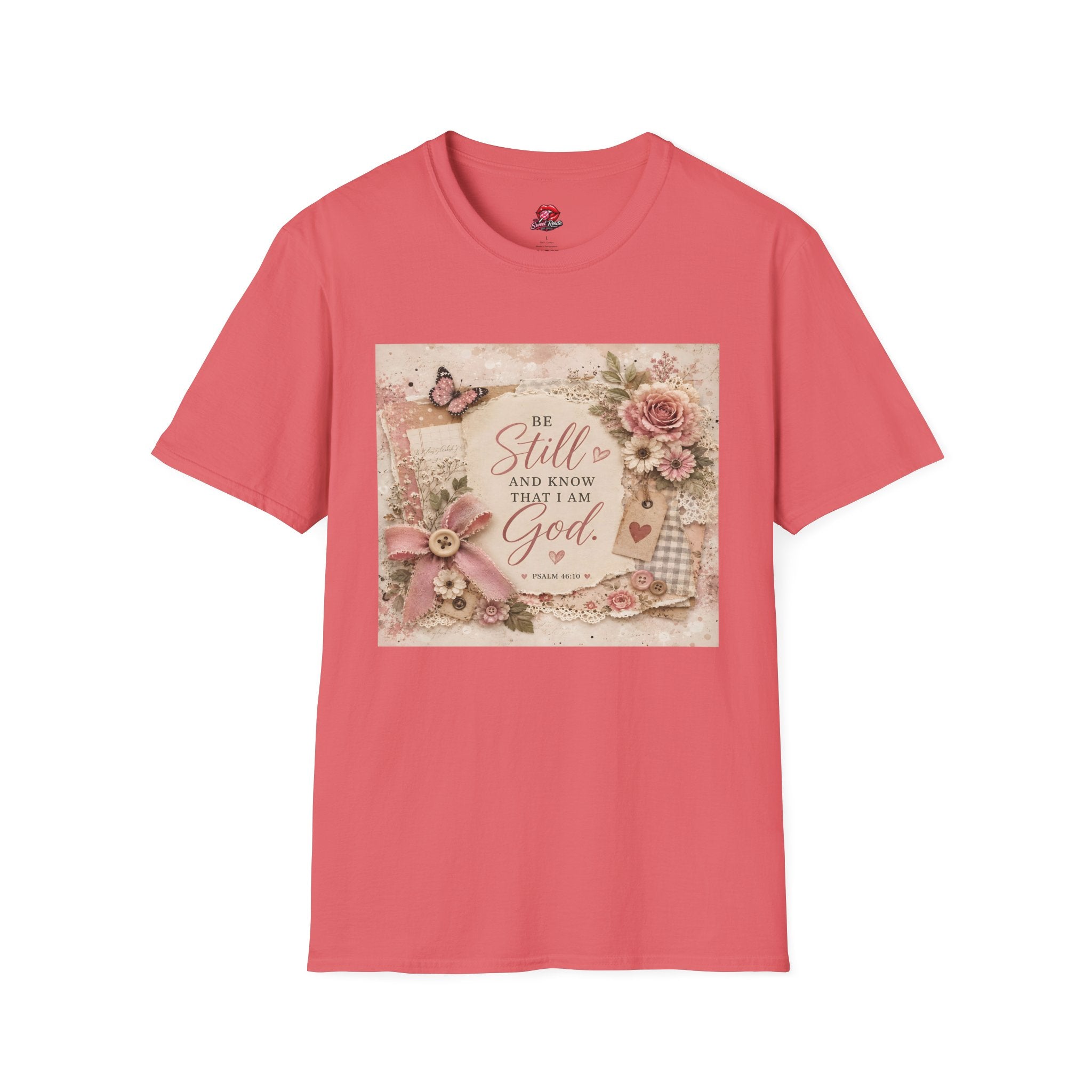 Be Still and Know That I Am God Floral Tee