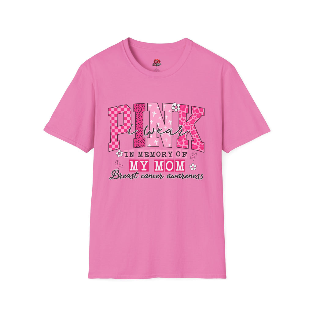 Breast Cancer Awareness In Memory of My Mom Tee
