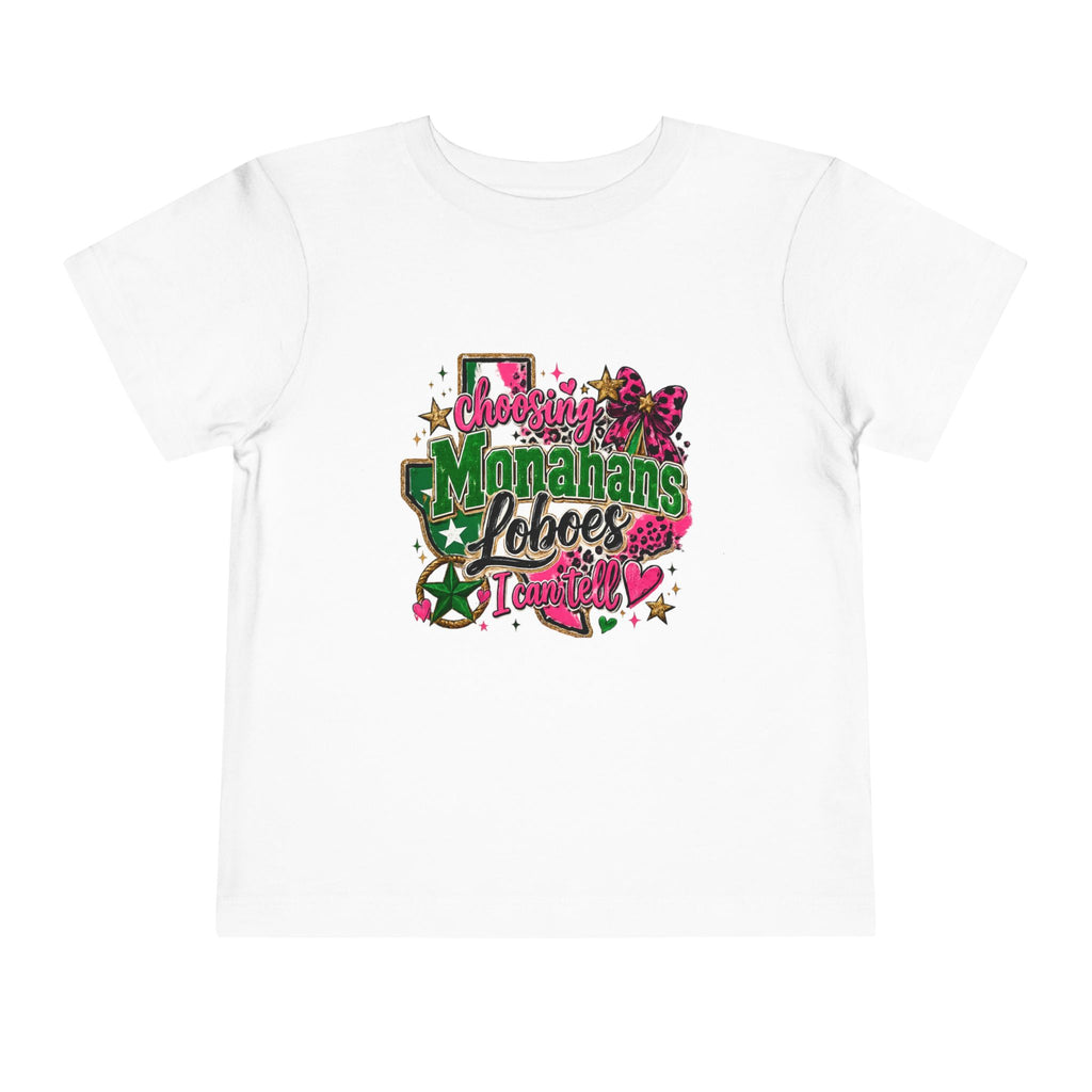 Toddler Tee - Choosing Monahans Loboes