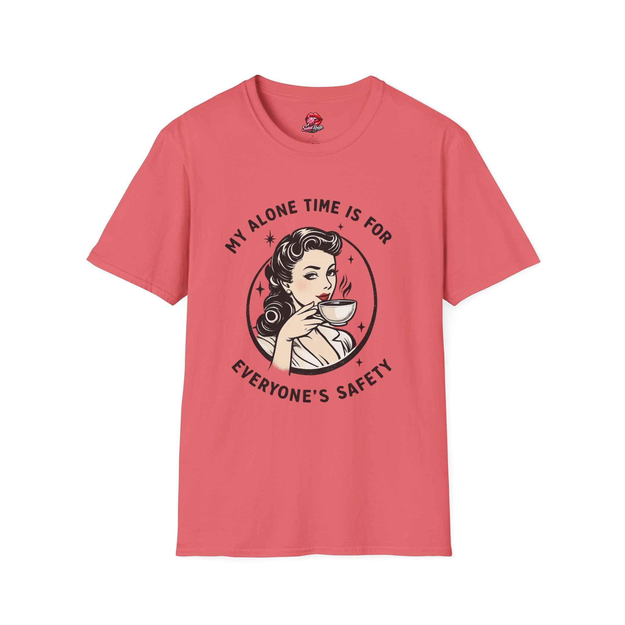 My Alone Time Is For Everyone's Safety T-Shirt