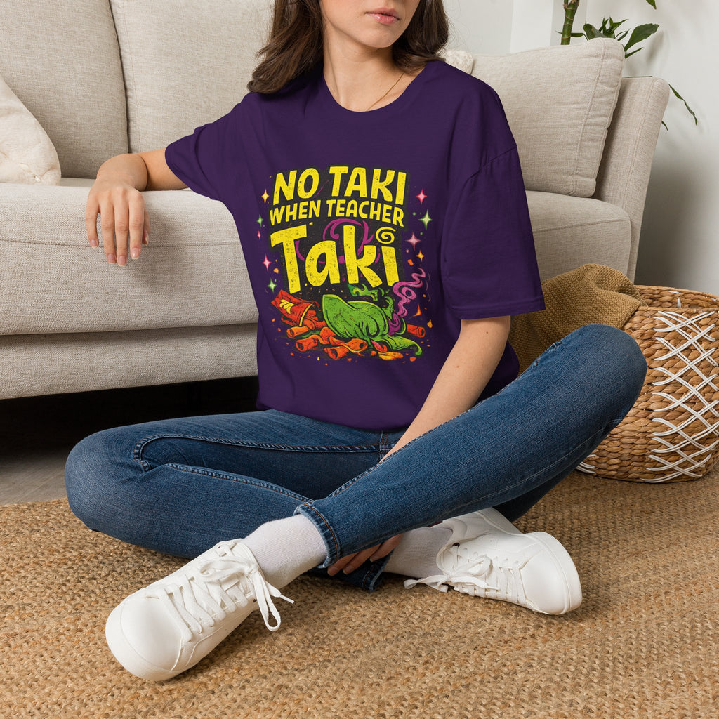 No Taki When Teacher Taki Funny Teacher Shirt | Teacher Appreciation Gift | Spicy Snack Pun Tee | Gildan 64000