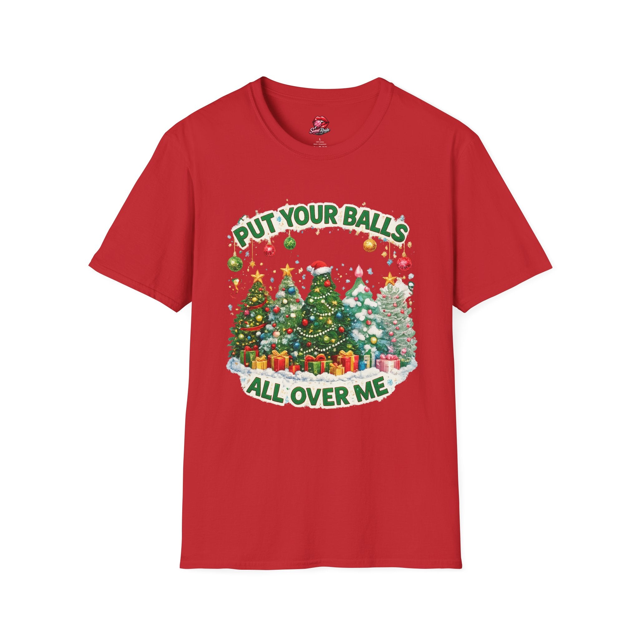 Put Your Balls All Over Me T-Shirt