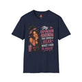 My Opinion Offend You? You Should Hear What I Said to Myself T-Shirt