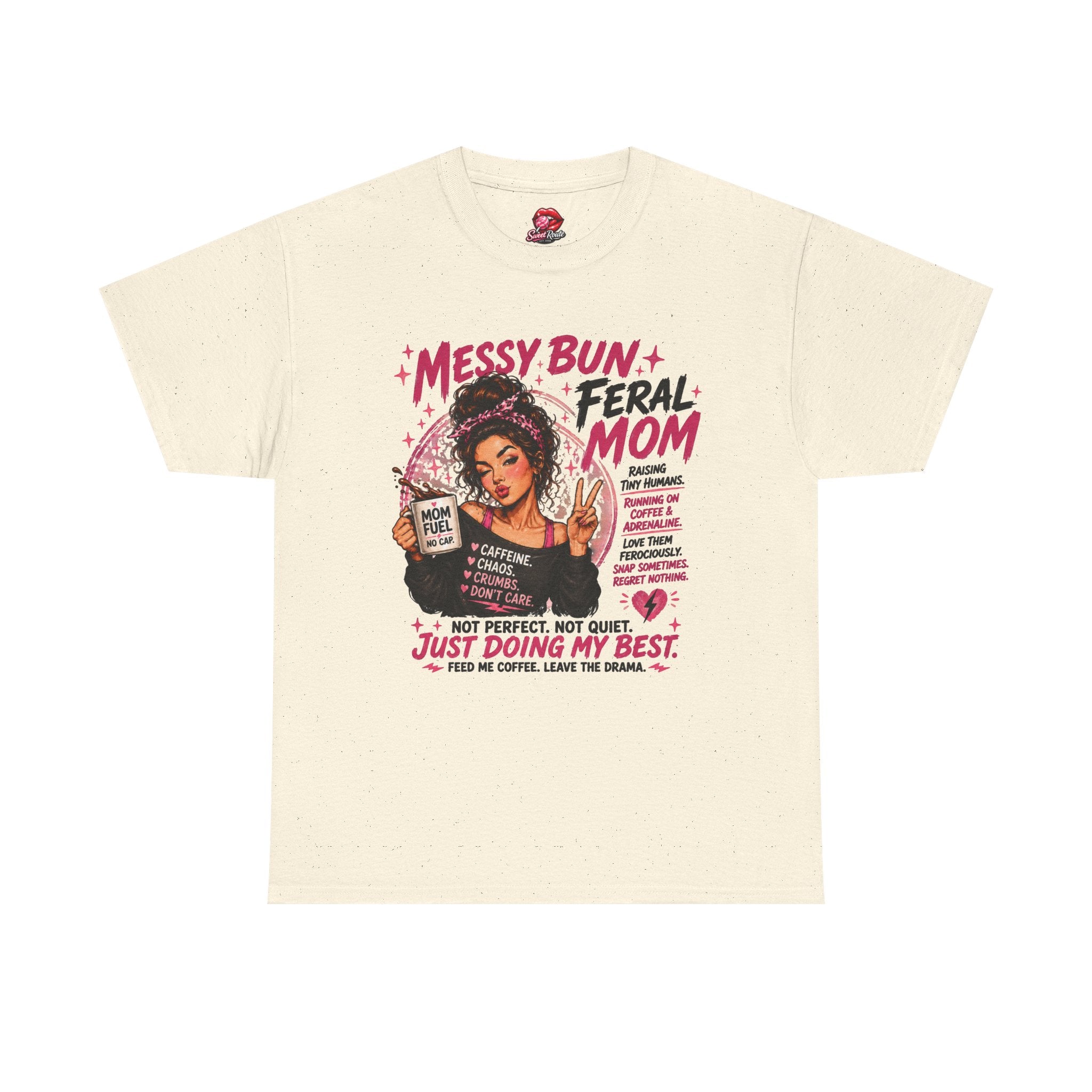 Messy Bun Feral Mom T-Shirt